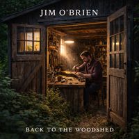 Back to the Woodshed by Jim O'Brien