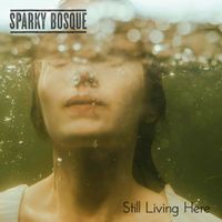 When You're Around by Sparky Bosque