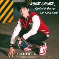 Candela de Mike Coner & Ramzes Buda & Dj Ninewon