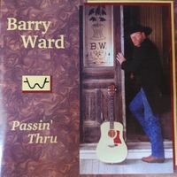 Passin' Thru by Barry Ward