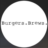 Burgers and Brews