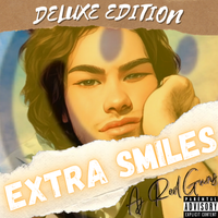 Extra Smile (Deluxe Edition) by Aj RodGuns