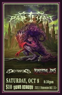 PARTHIAN w/ DEPRAVED and NEANDERTHAL JONES