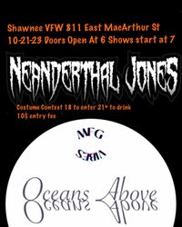 Oceans Above w/ Neanderthal Jones