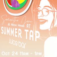 Summer Tap Juice Bar - Samantha Jane & Nick Haas
