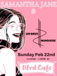 BLVD Cafe - Samantha Jane & Les Deus Manouche