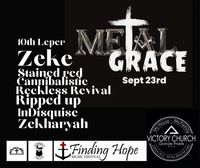 Metal Grace (Weekend Warrior Tour)