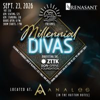 Songs for Sonshines - Millennial Divas Tribute Show Benefiting the ZTTK Foundation