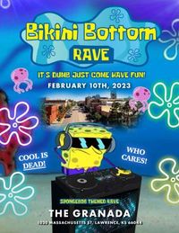 Bikini Bottom Rave