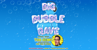 Big Bubble Rave w/ Tom Kenny & The Hi-Seas