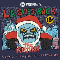 LA Gives Back: The Return w/ Secret Guests!