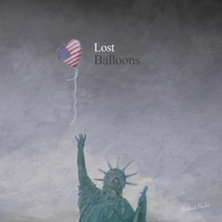 Lost Balloons by Robert Parks