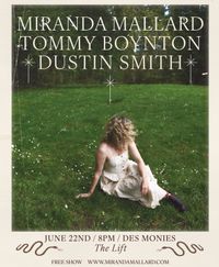 Miranda Mallard, Dustin Smith, & Tommy Boynton in Des Moines