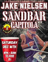Jake Nielsen LIVE at The Sandbar