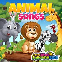 ANIMAL SONGS by The Little Sunshine Kids