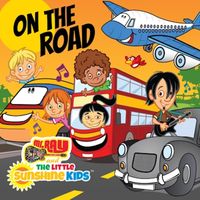 On The Road by The Little Sunshine Kids (Feat. Mr. Ray)