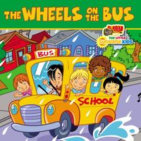 Wheels On The Bus by The Little Sunshine Kids (Feat. Mr. Ray)