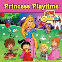 Princess Playtime by The Little Sunshine Kids (Feat. Mr. Ray)