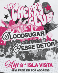 Jesse Detor/The Cherry Club/Bloodsugar
