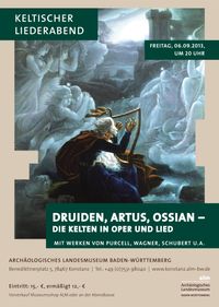 Keltischer Liederabend - Druiden, Arthus, Ossian - Die Kelten in Oper und Lied