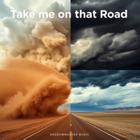 Take me on that Road by Dazdownunder