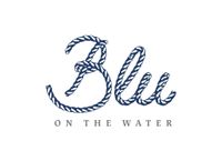 CANCELLED: Blu on the Water 