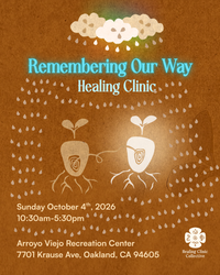 Healing Clinic - Remembering Our Way