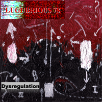 Dysregulation by Lugubrious 78