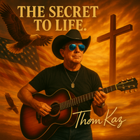 The Secret To Life by Thom Kaz