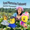 Fond Memories Fadeaway