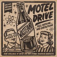 Wasteland by Motel Drive