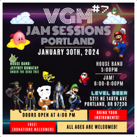 VGM Jam Sessions Portland #7