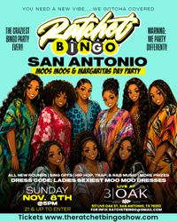 Ratchet Bingo - San Antonio Moo Moos and Margaritas Day Party