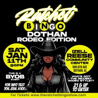 Ratchet Bingo - Dothan Rodeo Editon