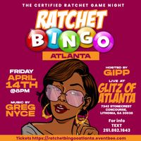 Ratchet Bingo - Atlanta