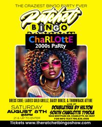 Ratchet Bingo - Charlotte 2000s Party