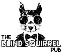 Back at The Blind Squirrel!