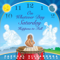 On Whatever Day Saturday Happens To Fall by  Pazcual Villaronga