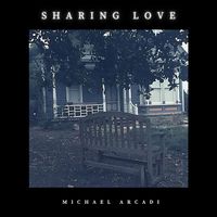 Sharing Love by Michael Arcadi