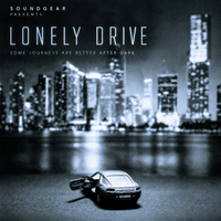 LONELY DRIVING by SoundGear