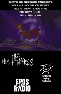 The Nightmares//Fantastic Flying Foelschs//Eros Radio