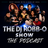The Dj Robb-O Show by podcast