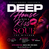 Deep House with a Kiss of Soul by Deep House, Soulful House & Amapiano Tracks