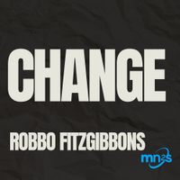 Change Mix L by Robbo Fitzgibbons