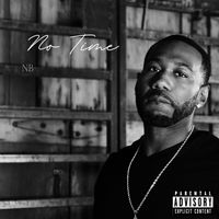 No Time by NB