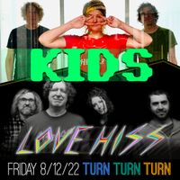 Kids, Love Hiss