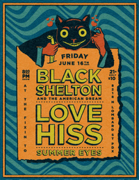 Love Hiss, Black Shelton, Summer Eyes