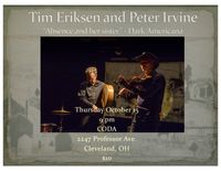 Tim Eriksen and Peter Irvine "Absence and her sister"