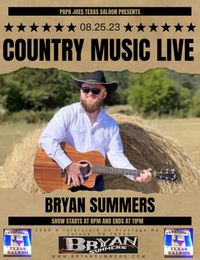 Bryan Summers Live at Papa Joes Texas Saloon