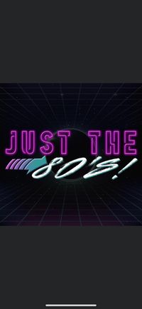 "Just the 80's"